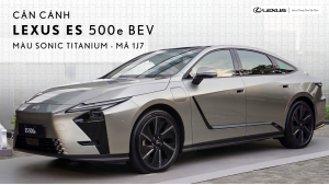 Cận cảnh Lexus ES 500e màu bạc Sonic Titanium 1J7 - Sedan thuần điện hạng sang giá 2,940 tỷ đồng